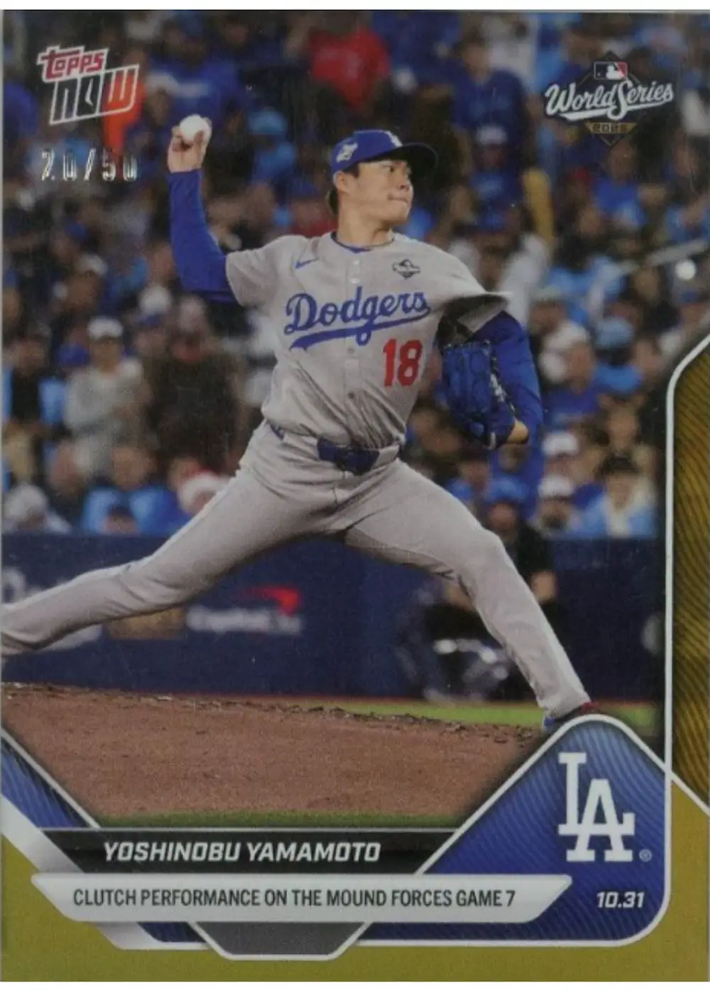 2025 Topps Now Yoshinobu Yamamoto Gold Foil #916【/50】 Los Angeles Dodgers