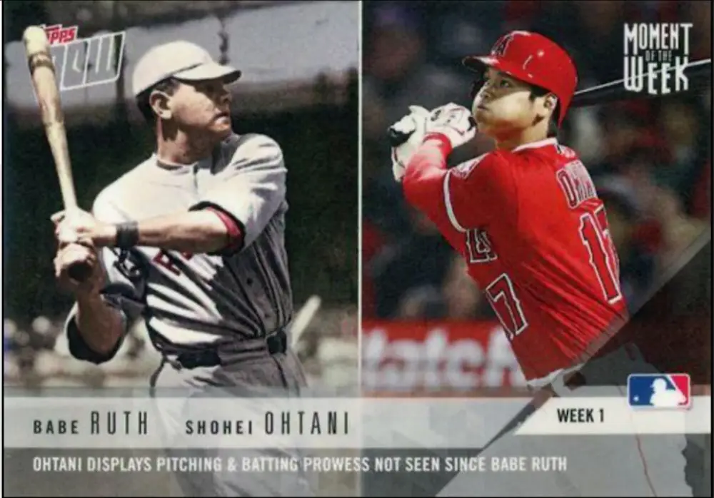2018 Topps Now Babe Ruth/Shohei Ohtani 【英語版】WEEK1